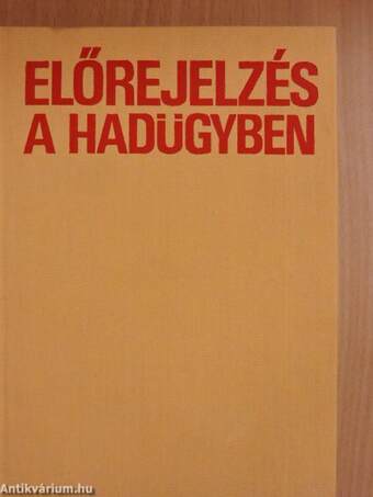 Előrejelzés a hadügyben