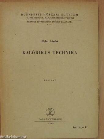 Kalórikus technika II.