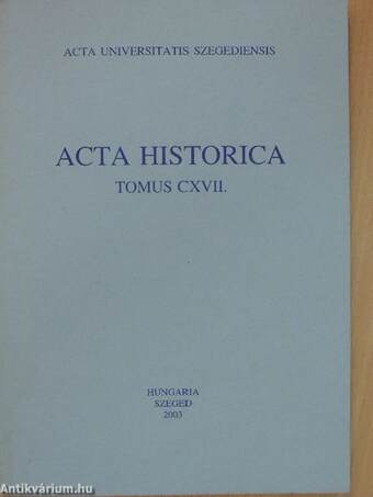 Acta Historica Tomus CXVII.