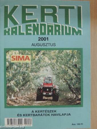 Kerti Kalendárium 2001. augusztus