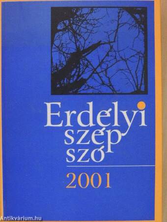 Erdélyi szép szó 2001