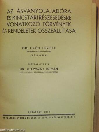 Az ásványolajadóra és kincstári részesedésre vonatkozó törvények és rendeletek összeállítása