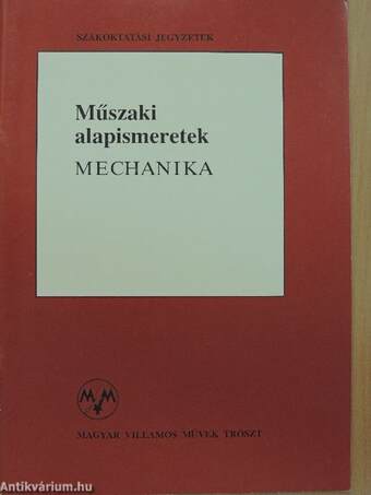 Műszaki alapismeretek - mechanika