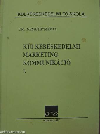 Külkereskedelmi marketingkommunikáció I.