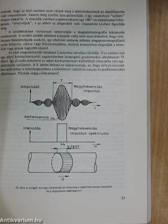 A mágneses magrezonancia szerepe a gyógyászatban