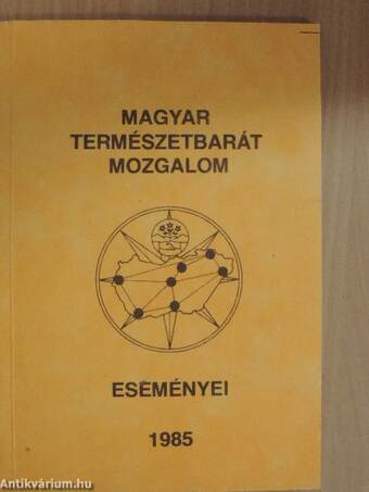 A Magyar Természetbarát Mozgalom eseményei 1985