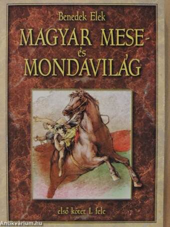 Magyar mese- és mondavilág I/1-2