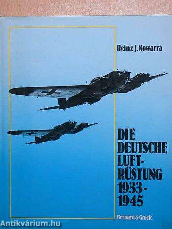 Die Deutsche Luftrüstung 1933-1945 II.