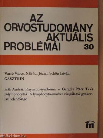 Az orvostudomány aktuális problémái 30.