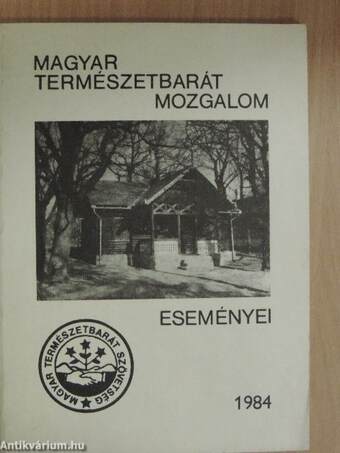 A Magyar Természetbarát Mozgalom eseményei 1984