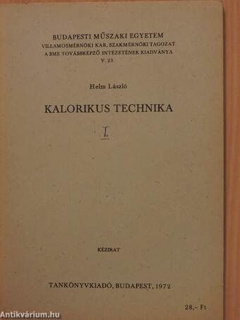 Kalorikus technika I-II.