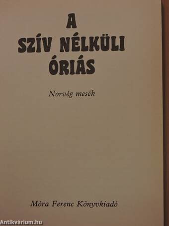 A szív nélküli óriás