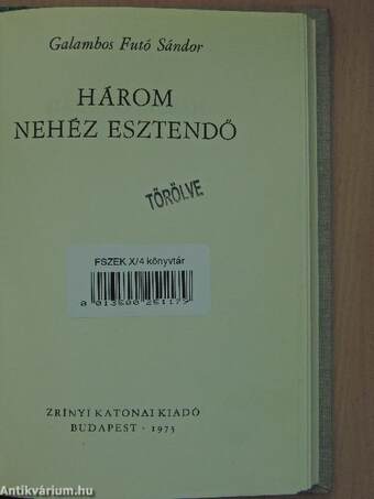 Három nehéz esztendő