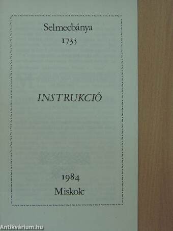 Instrukció - Selmecbánya 1735