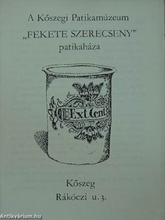 A Kőszegi Patikamúzeum "Fekete Szerecseny" patikaháza