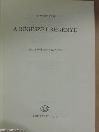 A régészet regénye