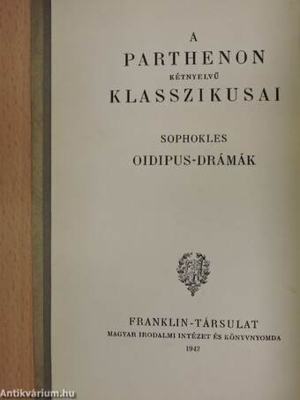 Oidipus király/Oidipus Kolonosban