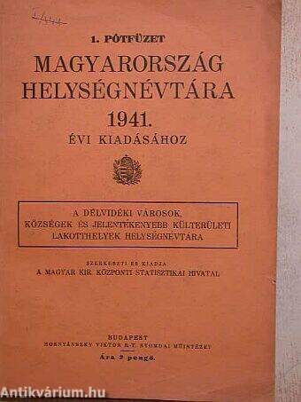 1. pótfüzet Magyarország helységnévtára 1941. évi kiadásához