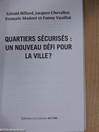 Quartiers sécurisés