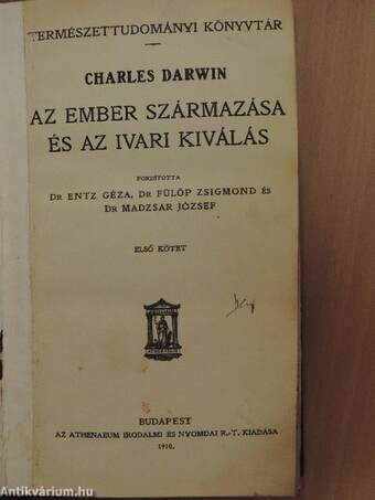 Az ember származása és az ivari kiválás I. (töredék) (rossz állapotú)