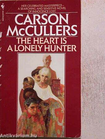The heart is a lonely hunter