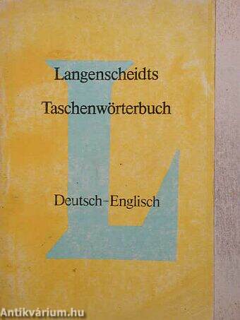 Langenscheidts Taschenwörterbuch der Deutsch-Englisch