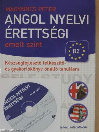 Angol nyelvi érettségi - Emelt szint - CD-vel