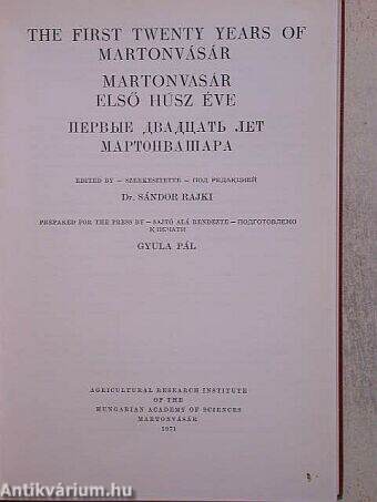 The first twenty years of Martonvásár