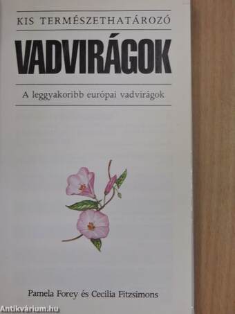 Vadvirágok