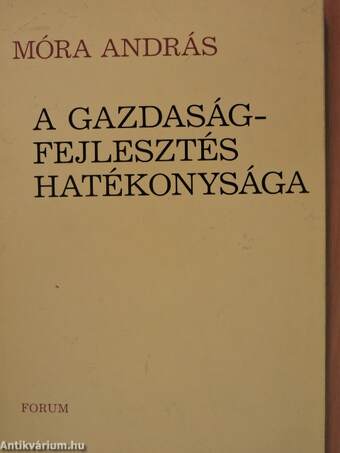 A gazdaságfejlesztés hatékonysága