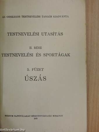 Testnevelési utasítás II. - Testnevelési és sportágak 5. füzet