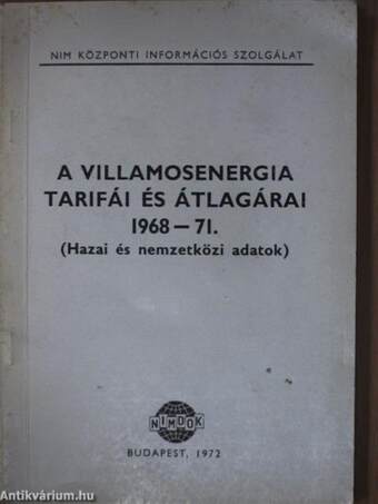 A villamosenergia tarifái és átlagárai 1968-71.