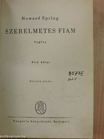 Szerelmetes fiam I-II.