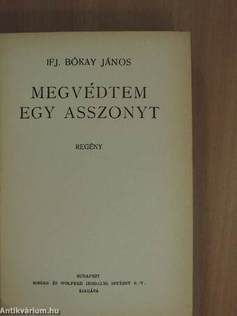 Megvédtem egy asszonyt