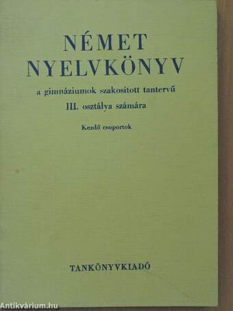 Német nyelvkönyv III.