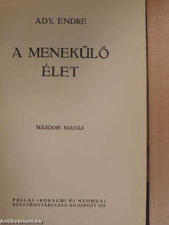 A menekülő élet