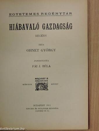 Hiábavaló gazdagság I-II.