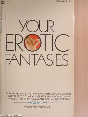 Your erotic fantasies