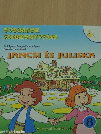 Jancsi és Juliska