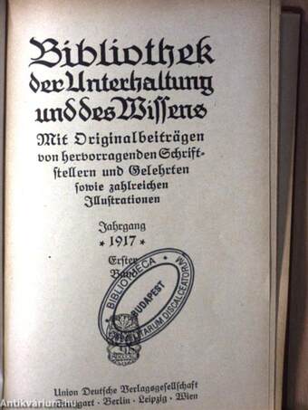 Bibliothek der Unterhaltung und des Wissens 1917/1. (gótbetűs)