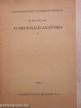 Funkcionális anatómia I.