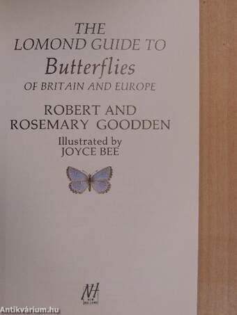 The Lomond Guide to Butterflies of Britain and Europe