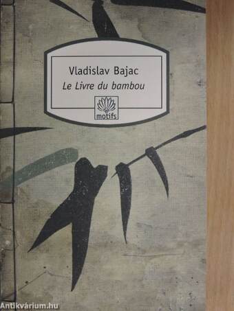 Le livre du bambou