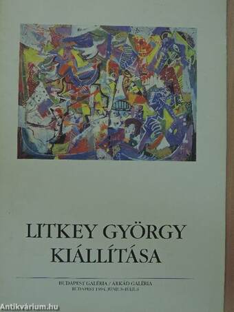 Litkey György kiállítása