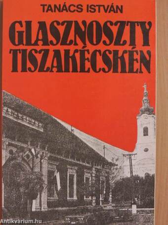 Glasznoszty Tiszakécskén