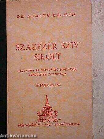 Százezer szív sikolt