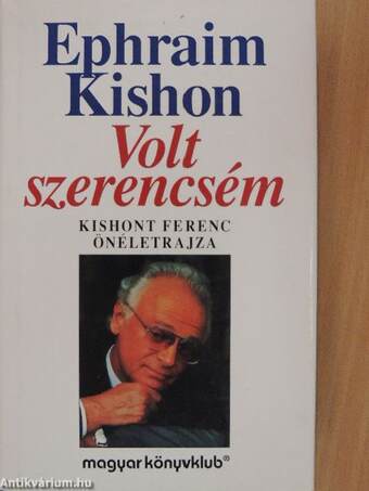 Volt szerencsém