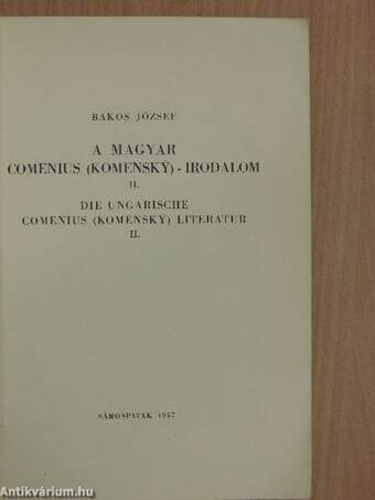 A magyar Comenius (Komensky)-irodalom II.