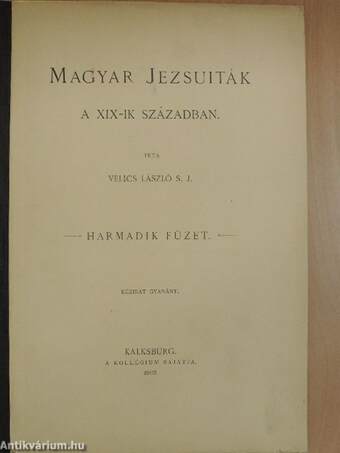 Magyar jezsuiták a XIX-ik században 3.