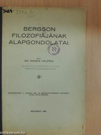 Bergson filozofiájának alapgondolatai